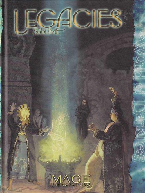 Mage the Awakening - Legacies the Sublime (B Grade) (Genbrug)